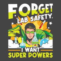 Limited Edition Forget Lab Safety Funny Chemistry Humor Science Teache Basic T-shirt | Artistshot