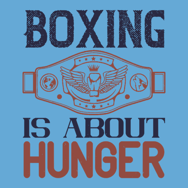 Boxing Is About Hunger Basic T-shirt by gendercampaign78@gmail.com | Artistshot