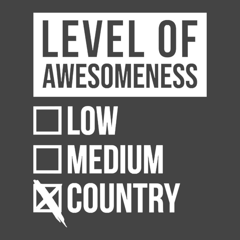 Funny Level Of Awesomeness Low Medium Gift Country Saying Quote For A Basic T-shirt by joanmouse000 | Artistshot