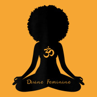 Womens Divine Feminine Black Girl Yoga Self Love Om Wellness T Shirt Basic T-shirt | Artistshot