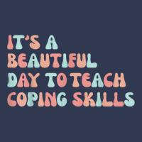 It's A Beautiful Day To Teach Coping Skills School Counselor T Shirt Basic Youth T-shirt | Artistshot