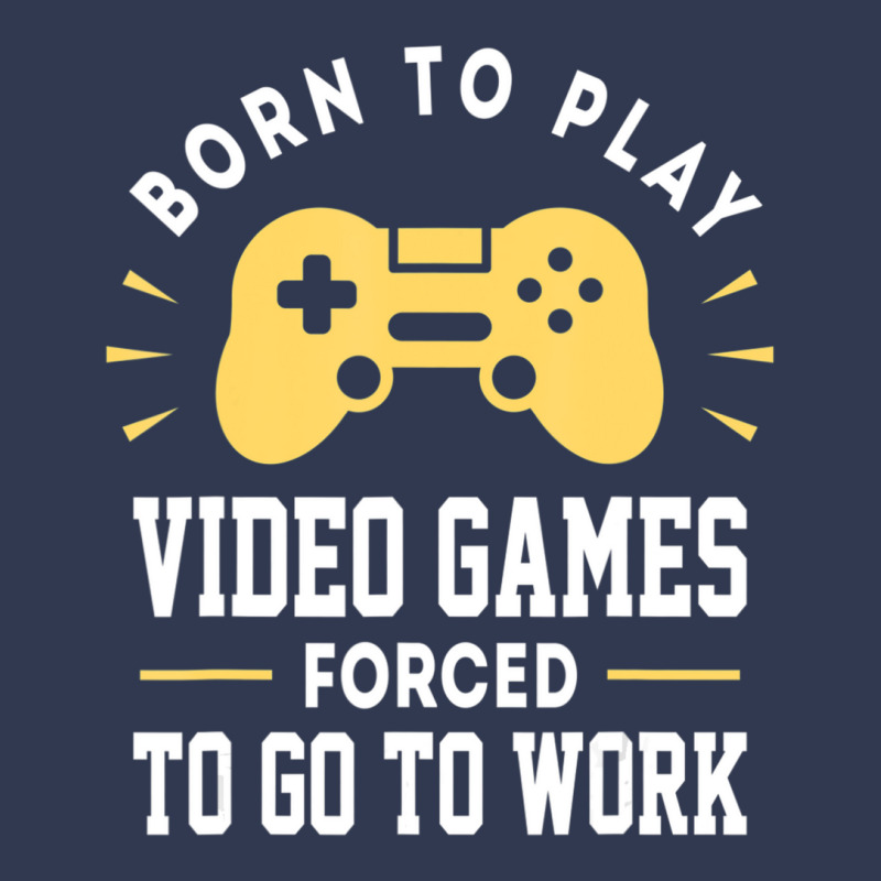 Trending Born To Play Video Games Forced To Work Video Gamer Basic Youth T-shirt by Estrada Link | Artistshot