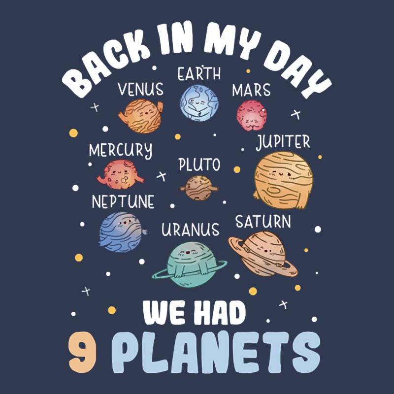 Back In My Day We Had 9 Planets Pluto Solar System Basic Youth T-shirt by kayakbetween30 | Artistshot