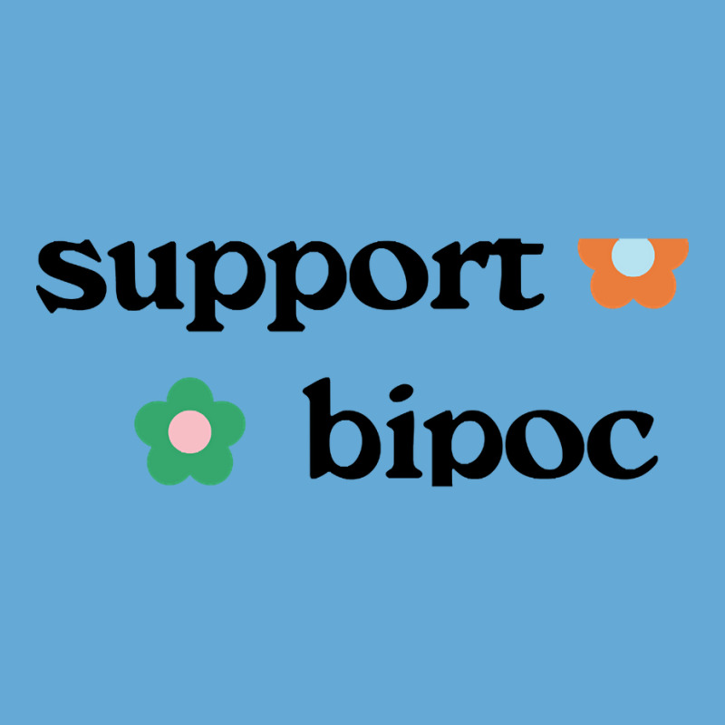 Limited Edition Support Bipoc Basic T-shirt | Artistshot