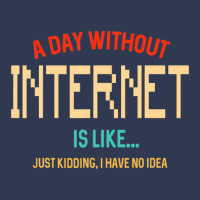 A Day Without Internet, For N Girl And Boy Www Basic T-shirt | Artistshot