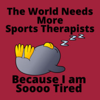 Tired Penguin And Why The World Needs More Sports Therapist Basic T-shirt | Artistshot