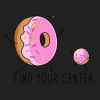 Find Your Donut Center Basic T-shirt | Artistshot