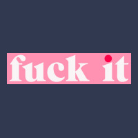 Fuck It Poster Basic T-shirt | Artistshot