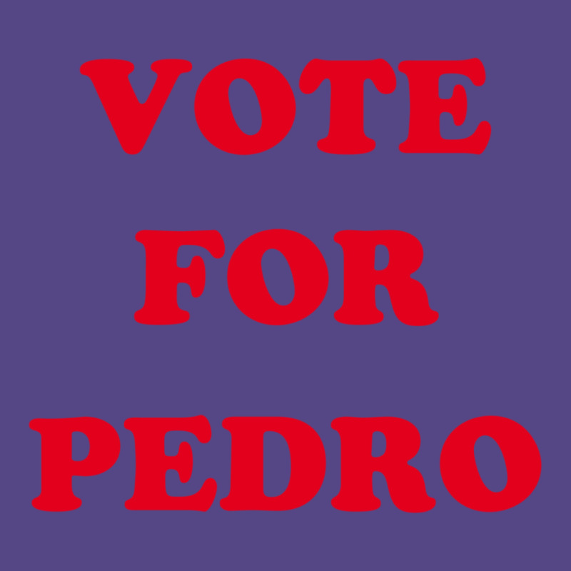 Vote For Pedro 1 Basic T-shirt | Artistshot