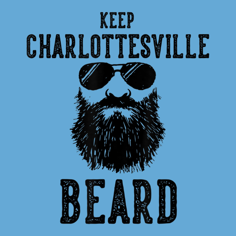 Keep Charlottesville Virginia Beard Funny Hipster Retro Basic T-shirt | Artistshot