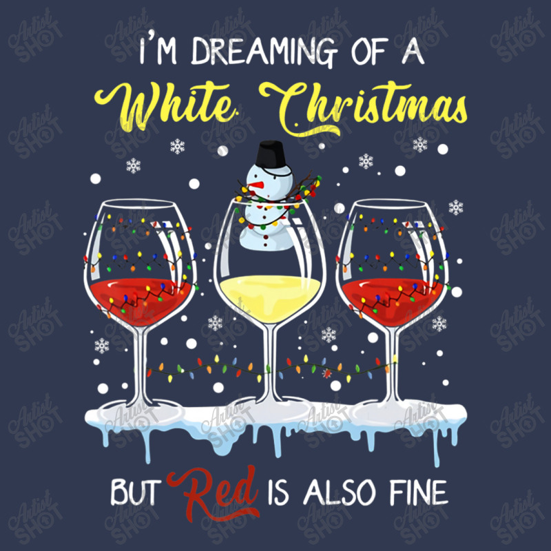 I'm Dreaming Of A White Christmas But Red Is Also Fine Basic T-shirt | Artistshot