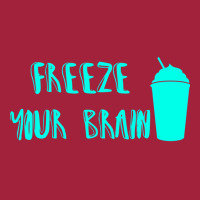 Freeze Your Brain  Heathers Basic T-shirt | Artistshot