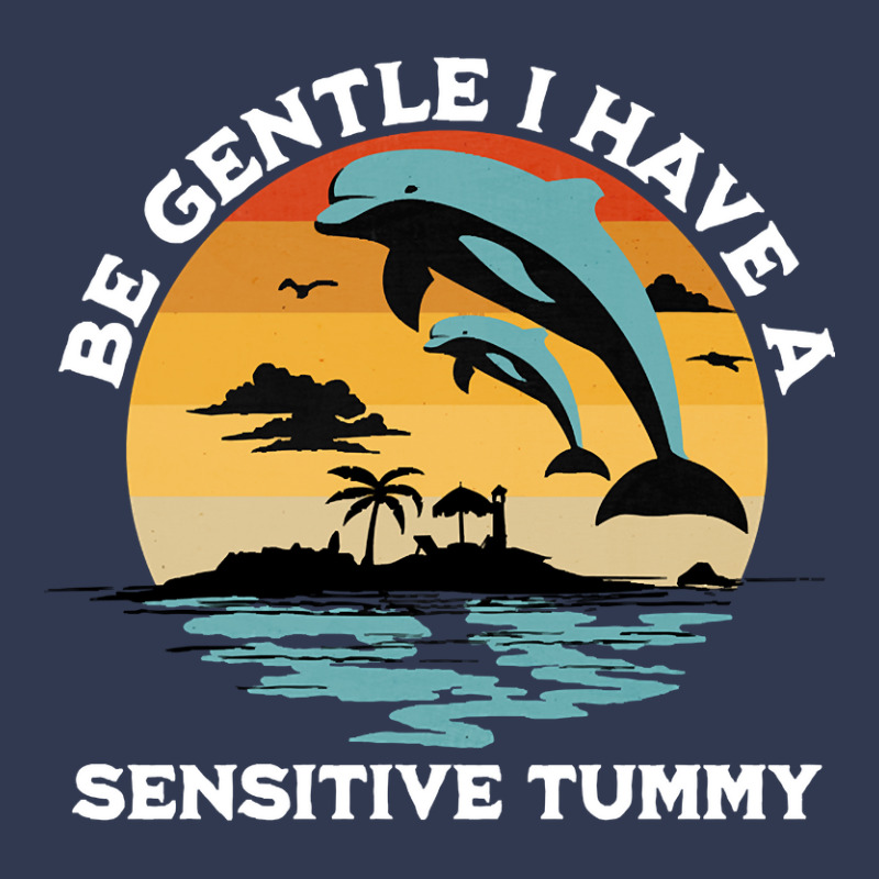 Be Gentle I Have A Sensitive Tummy, Funny Dolphins-wnj1m Basic Youth T-shirt by MadonnaDaum45 | Artistshot