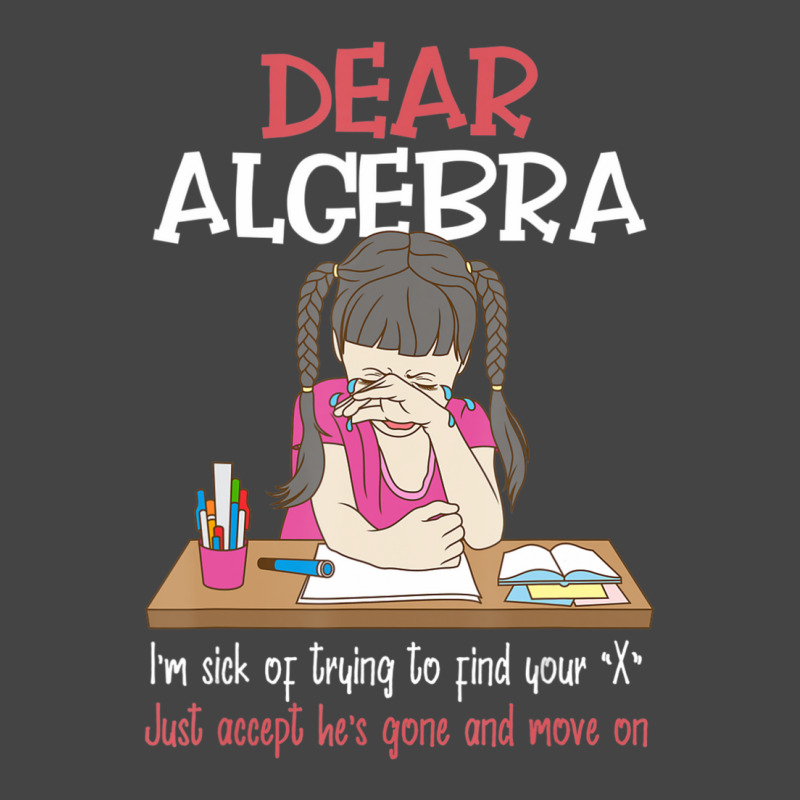 Dear Algebra, Calculus Joke, Calculus, Math Humor Basic T-shirt | Artistshot