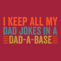 I Keep All My Dad Jokes In A Dad A Base Dad Jokes Father Day Basic T-shirt | Artistshot