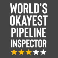 Worlds Okayest Pipeline Inspector Birthday Gag Basic T-shirt | Artistshot