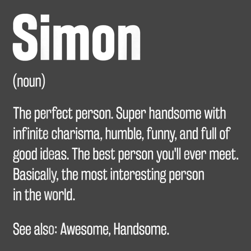 Simon Definition Funny First Name Humor Nickname T Shirt Basic T-shirt by casimircorjki0 | Artistshot