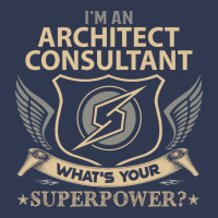 Architect Consultant T  Superpower Gift Item Tee Basic T-shirt | Artistshot