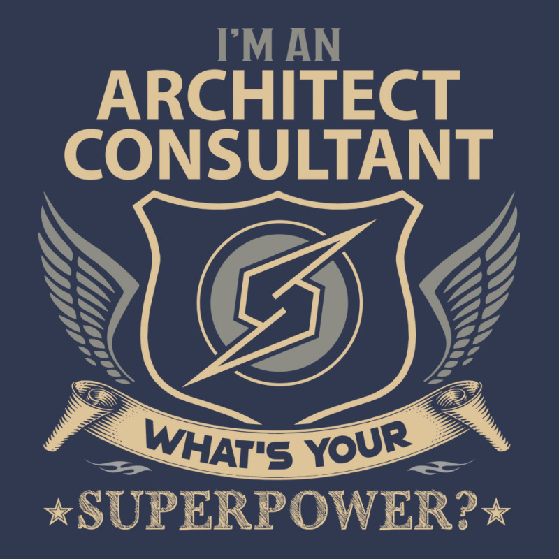 Architect Consultant T  Superpower Gift Item Tee Basic T-shirt | Artistshot