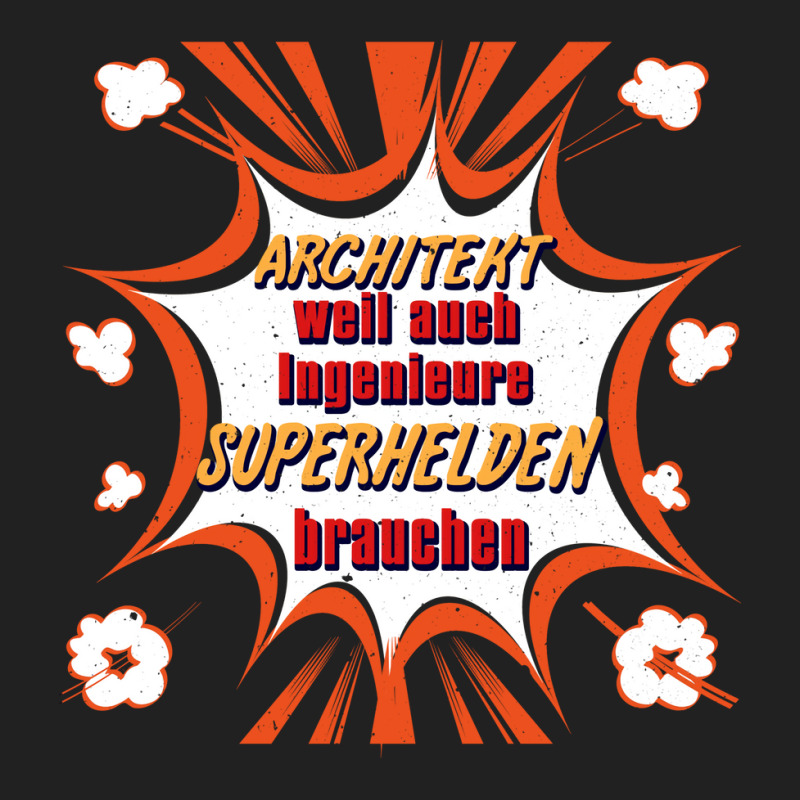 Architect Weil Also Engineers Need Superheroes Love Basic T-shirt | Artistshot