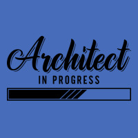 Architects Architect In Progress Job Architecture Travel Basic T-shirt | Artistshot