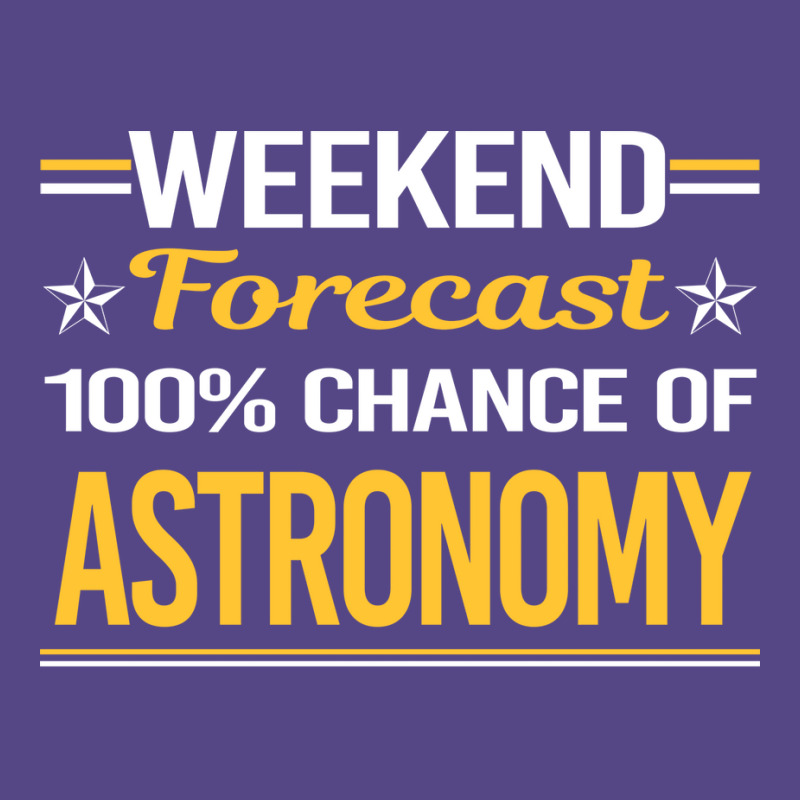 Weekend Forecast 100 Astronomy Trending Basic T-shirt | Artistshot