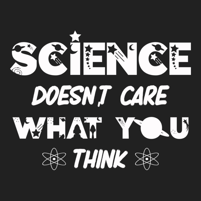 Science Doesnt Care What You Think Aesthetic Basic T-shirt | Artistshot