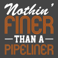 Hot Trend Nothin Finer Than A Pipeliner Gift Funny Basic Youth T-shirt | Artistshot