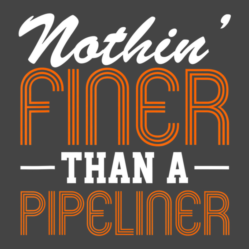 Hot Trend Nothin Finer Than A Pipeliner Gift Funny Basic Youth T-shirt | Artistshot