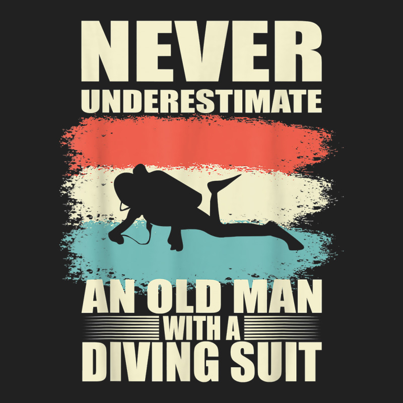 Mens Never Underestimate An Old Man With A Diving Suit T Shirt Basic Youth T-shirt by hoasantiaz | Artistshot