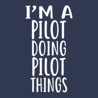 I'm A Pilot Doing Pilot Things  Pilots Basic T-shirt | Artistshot