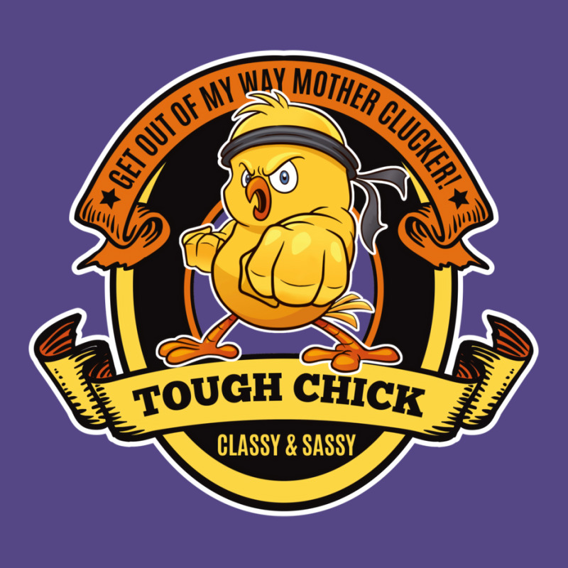 Tough Chick Get Out Of My Way Mother Clucker Basic T-shirt | Artistshot