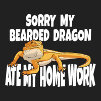 Sorry My Bearded Dragon Ate My Home Work Bearded Dragon Basic T-shirt | Artistshot