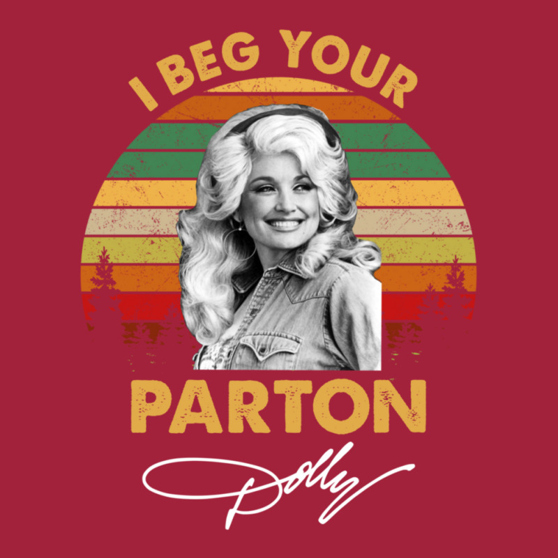 I Beg Your Parton Vintage Gift Men Women Basic T-shirt | Artistshot