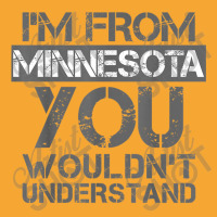 I'm From Minnesota You Wouldn't Understand Basic T-shirt | Artistshot