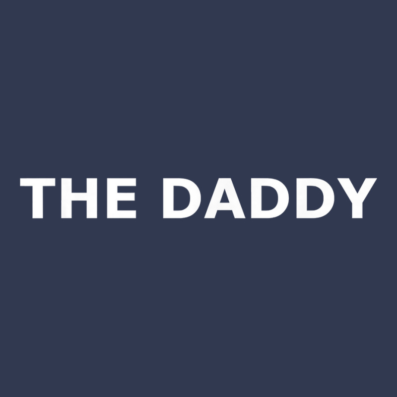 The Daddy T Shirt Basic T-shirt | Artistshot