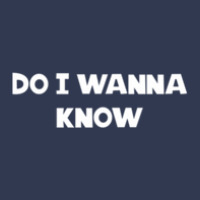 Do I Wanna Know 18 11 Basic T-shirt | Artistshot