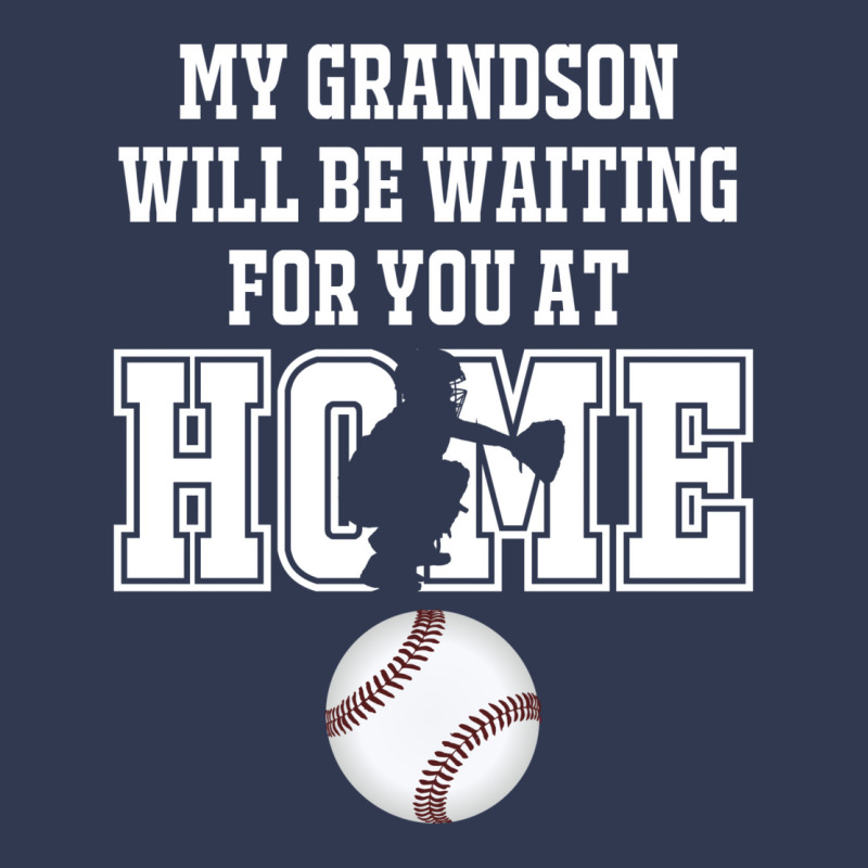 Baseball Catcher Products My Grandson Will Be Waiting For You At Home Basic T-shirt by fattytanyahy | Artistshot