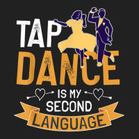 Tap Dance Is My Second Language Design Tap Dancing T Shirt Basic Youth T-shirt | Artistshot