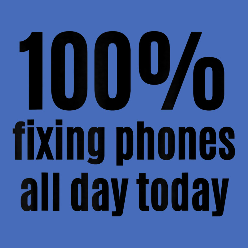 100 Fixing Phones All Day Funny Electronic Technician T Shirt Basic Youth T-shirt by angellacz6cstu | Artistshot