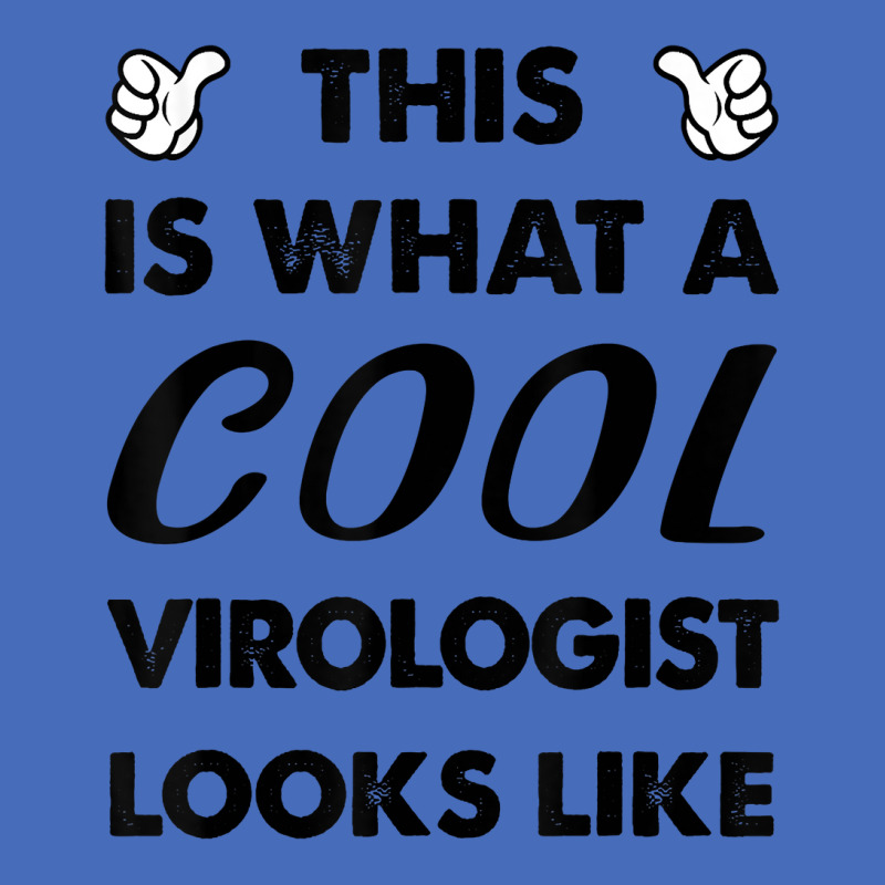 This Is What A Cool Virologist Looks Like T Shirt Basic Youth T-shirt by delredske | Artistshot