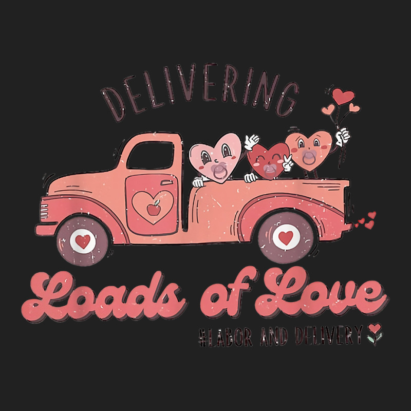 Retro Delivering Loads Of Love L&d Nurse Valentine's Day T Shirt Basic T-shirt by alph0r9bang | Artistshot