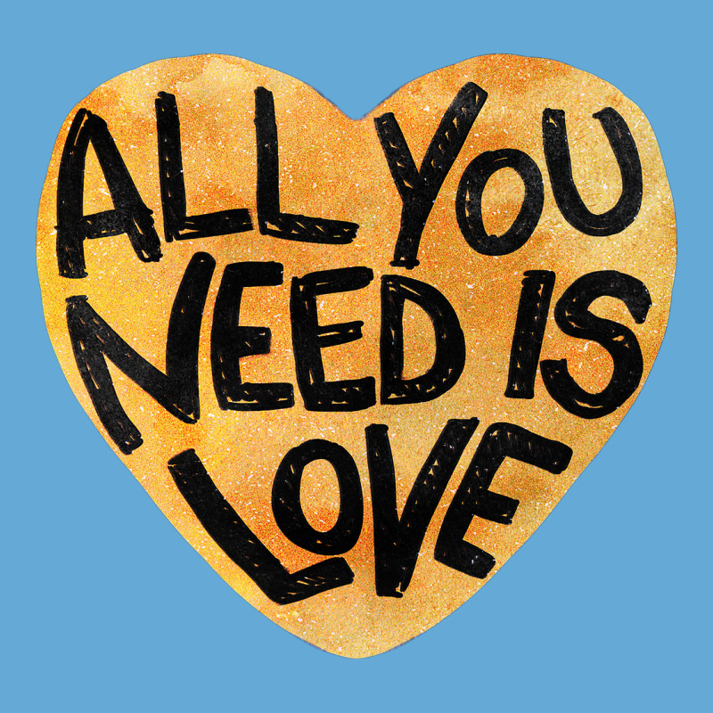 All You Need Is Love Me Basic T-shirt | Artistshot