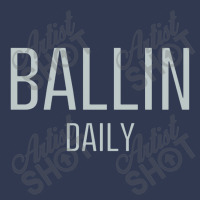 Ballin Daily Basic T-shirt | Artistshot