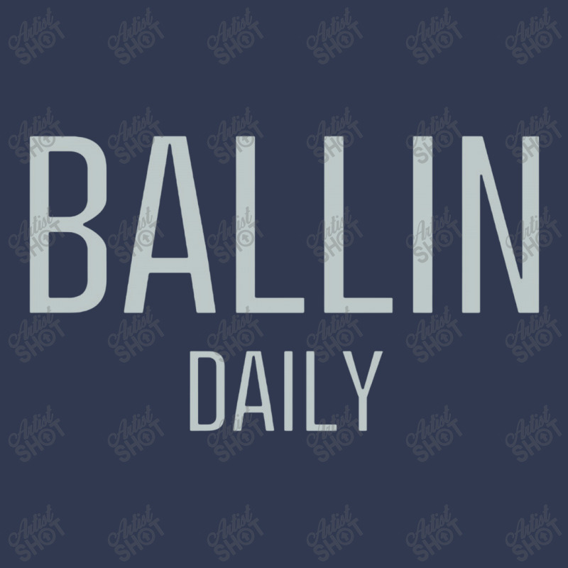 Ballin Daily Basic T-shirt | Artistshot