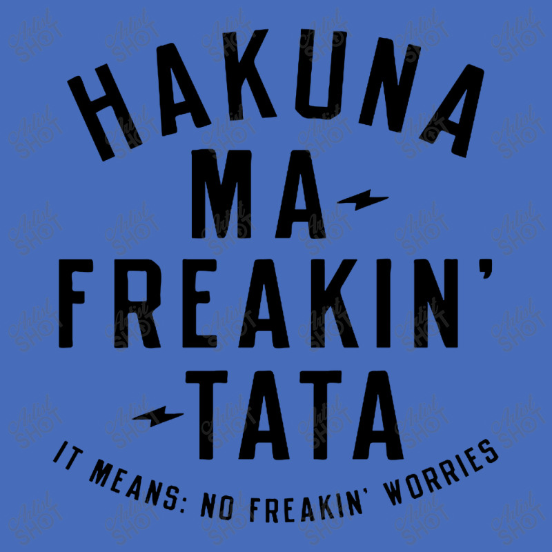 Hakuna Ma, Freakin Tata Basic T-shirt by Brownbubbles | Artistshot