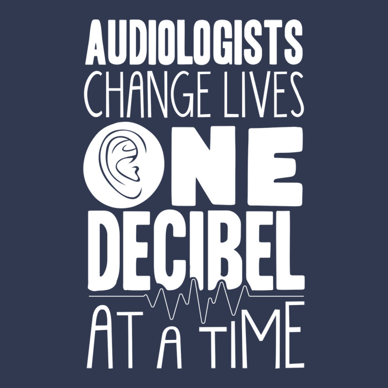 Pediatric Audiologist Audiology One Decibel At A T Basic T-shirt by tyashawiesztr | Artistshot