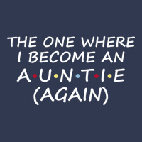 The One Where I Become An Auntie Again  Soon To Be Basic T-shirt | Artistshot