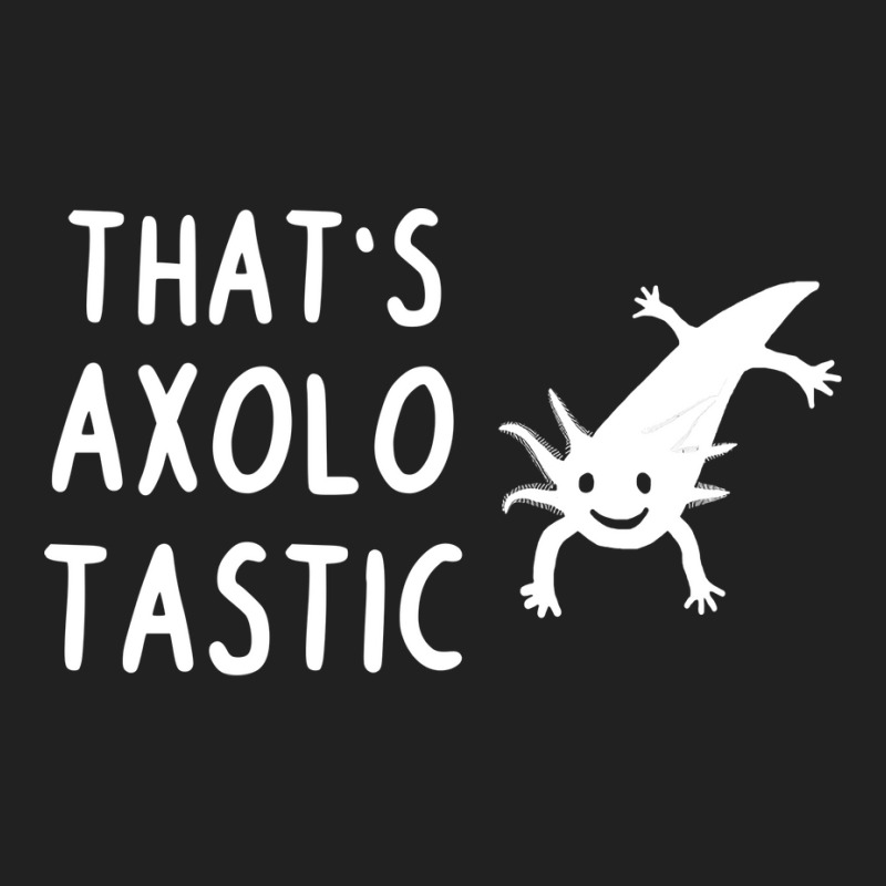 Axolotastic Axolotl Anatomy Owner Pet Animal Cute Basic T-shirt by oreilywendyo | Artistshot