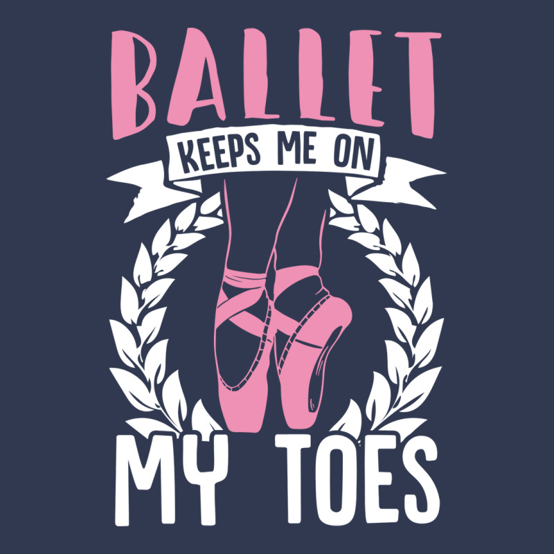 Ballet Keeps Me On My Toes Dance Gift Trending Basic T-shirt | Artistshot